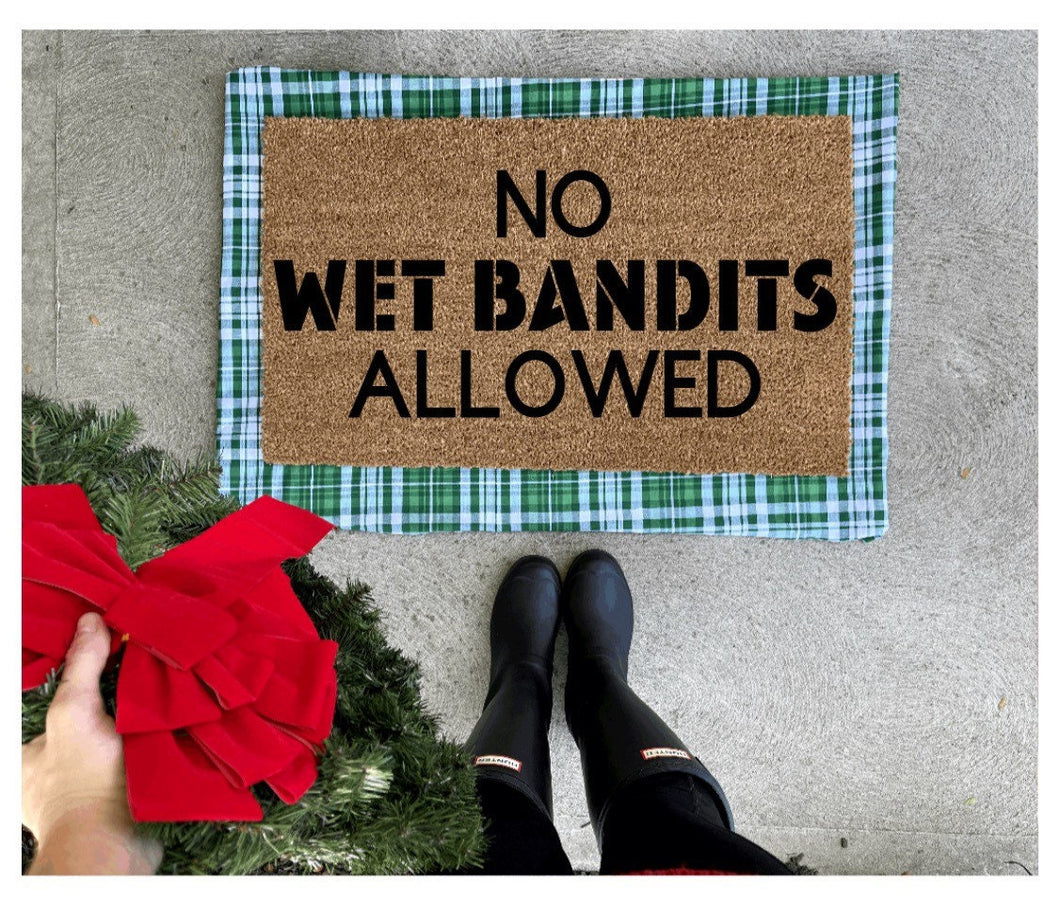 No wet bandits allowed doormat, home alone doormat, Christmas doormat