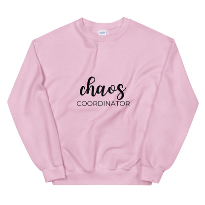Chaos coordinator Unisex Sweatshirt, funny shirt, cute shirt, mom mode, gift for her, mothers day, fathers day