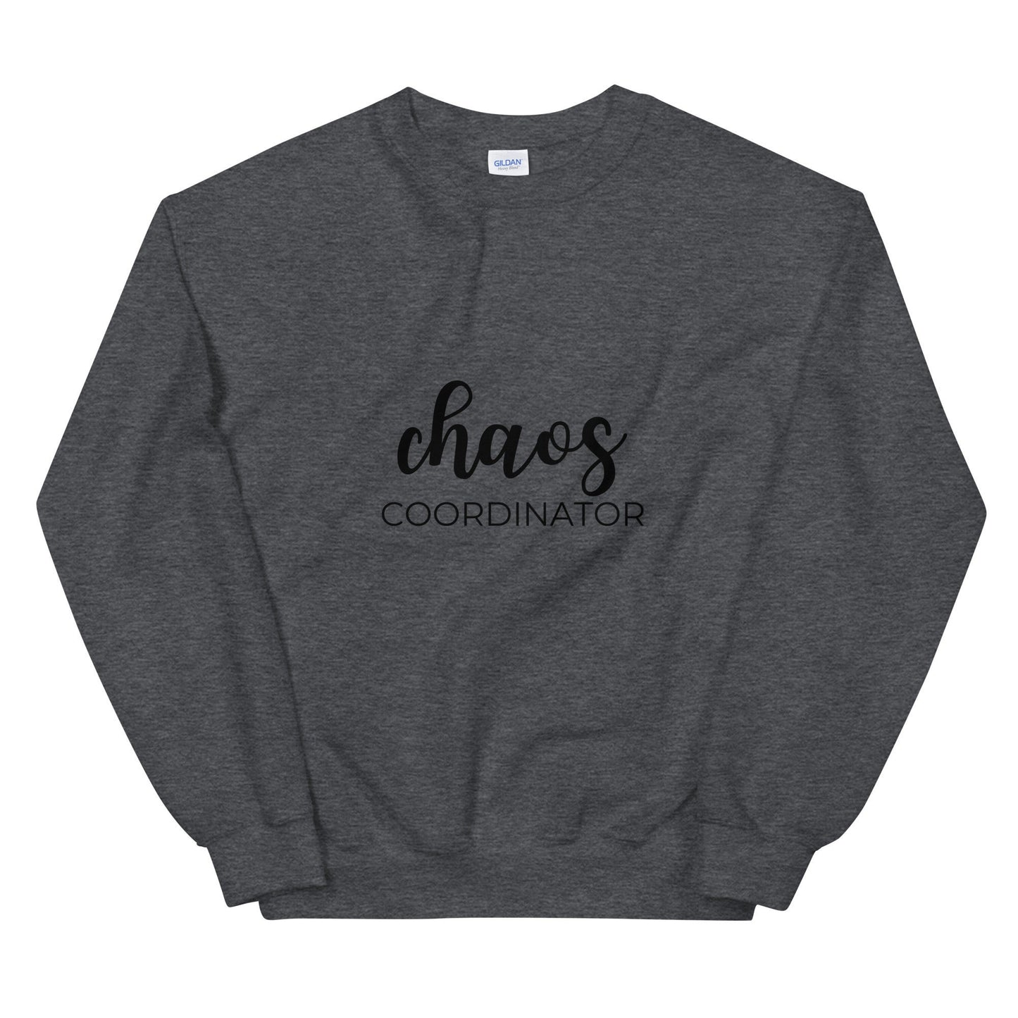 Chaos coordinator Unisex Sweatshirt, funny shirt, cute shirt, mom mode, gift for her, mothers day, fathers day