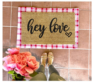 Hey love doormat, valentines day, cute doormat, valentines day mat, valentine, heart doormat, love doormat