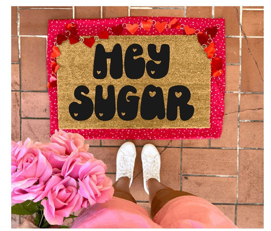 Hey sugar doormat, valentines day, cute doormat, valentines day mat, valentine, heart doormat, love doormat