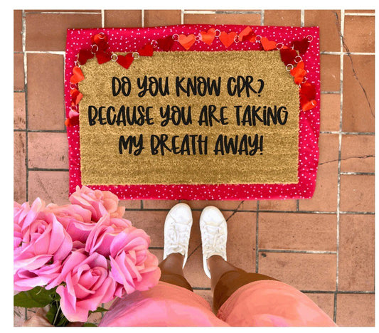 You are taking my breath away! Pick up Line Doormat, valentines day, cute doormat, valentines day mat, valentine, heart, love doormat