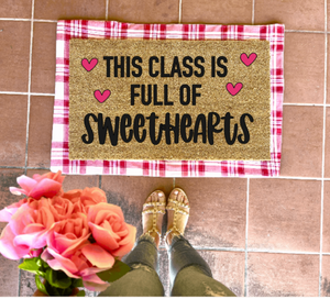 This Class Is Full Of Sweethearts Doormat, valentines day, cute doormat, valentines day mat, valentine, heart doormat, love doormat