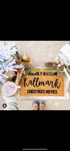 Probably Watching Hallmark Christmas Movies Doormat