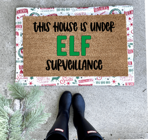 Under Elf surveillance doormat