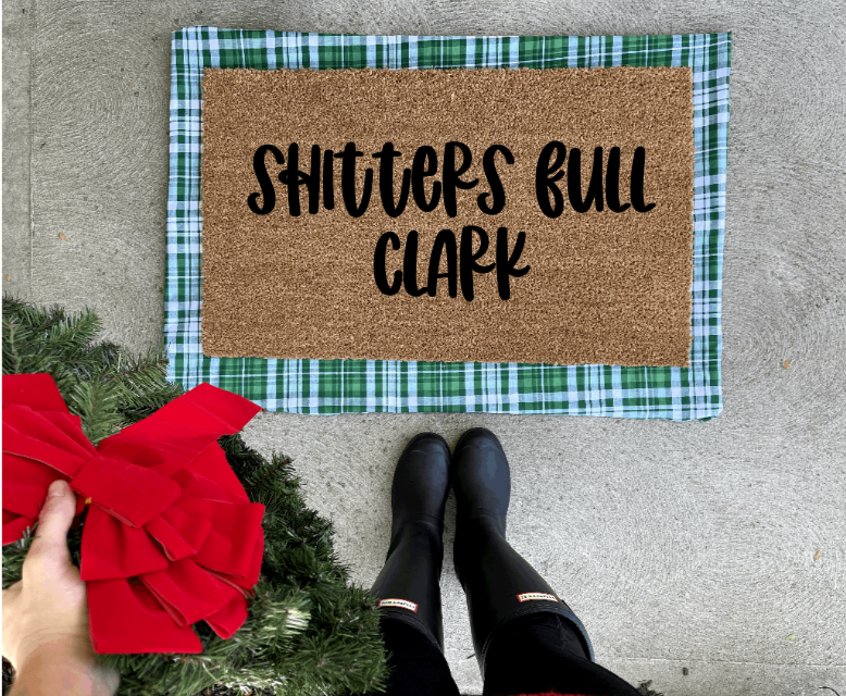 Shitters full clark doormat