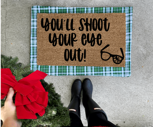 youll shoot your eye out doormat
