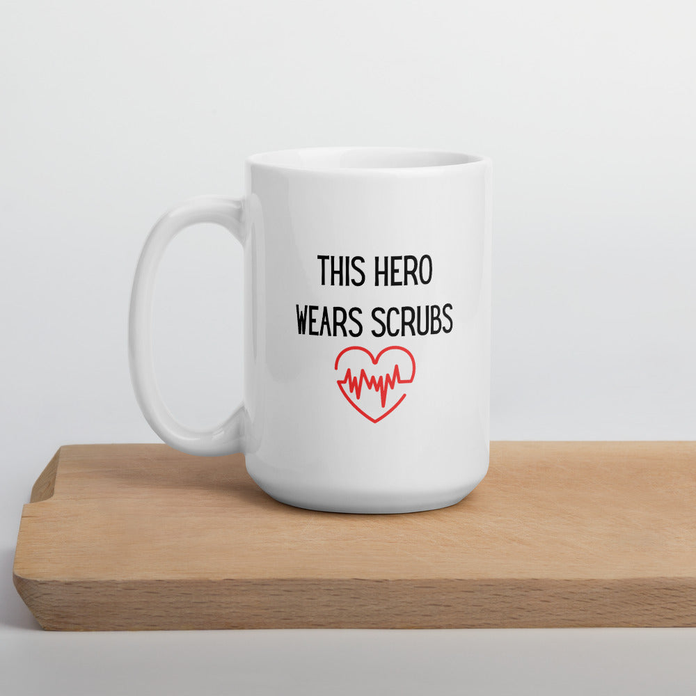 This hero wears scrubs mug, healthcare mug, nurse mug, essential mug, doctor mug, front line mug