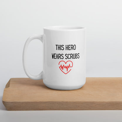 This hero wears scrubs mug, healthcare mug, nurse mug, essential mug, doctor mug, front line mug