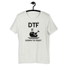 Load image into Gallery viewer, DTF down to feast Short-Sleeve Unisex T-Shirt, Friendsgiving shirt, thanksgiving shirt, punny shirt
