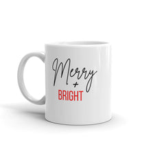 Load image into Gallery viewer, Merry and bright mug, holiday mug, christmas mug, cute mug
