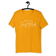 Load image into Gallery viewer, I Woke Up In Feast Mode Short-Sleeve Unisex T-Shirt, Friendsgiving shirt, thanksgiving shirt, fall shirt, punny shirt
