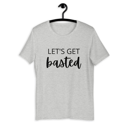 Lets get basted Short-Sleeve Unisex T-Shirt, Friendsgiving shirt, thanksgiving shirt, punny shirt