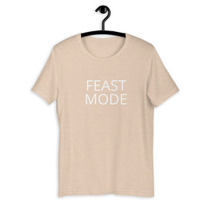 Feast Mode Short-Sleeve Unisex T-Shirt, Friendsgiving shirt, thanksgiving shirt, punny shirt