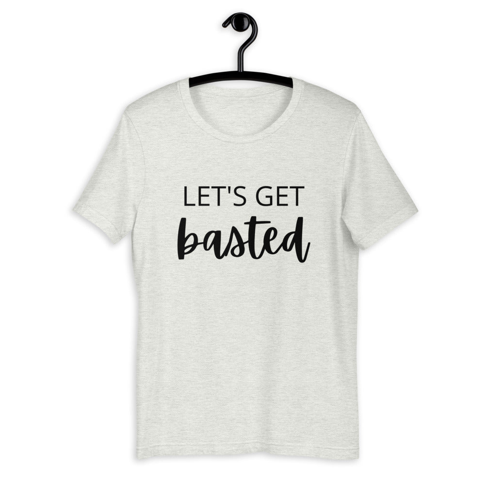 Lets get basted Short-Sleeve Unisex T-Shirt, Friendsgiving shirt, thanksgiving shirt, punny shirt