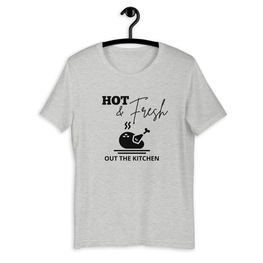 Hot & Fresh out the kitchen Short-Sleeve Unisex T-Shirt, Friendsgiving shirt, thanksgiving shirt, punny shirt