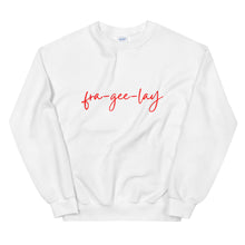 Load image into Gallery viewer, fra-gee-lay Unisex Sweatshirt,christmas shirt, punny shirt, holiday shirt
