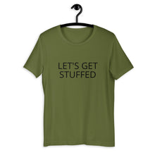 Load image into Gallery viewer, Lets get stuffed Short-Sleeve Unisex T-Shirt, Friendsgiving shirt, thanksgiving shirt, punny shirt
