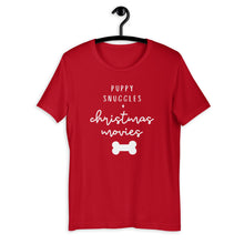 Load image into Gallery viewer, Puppy snuggles and christmas movies Short-Sleeve Unisex T-Shirt, christmas shirt, punny shirt, holiday shirt
