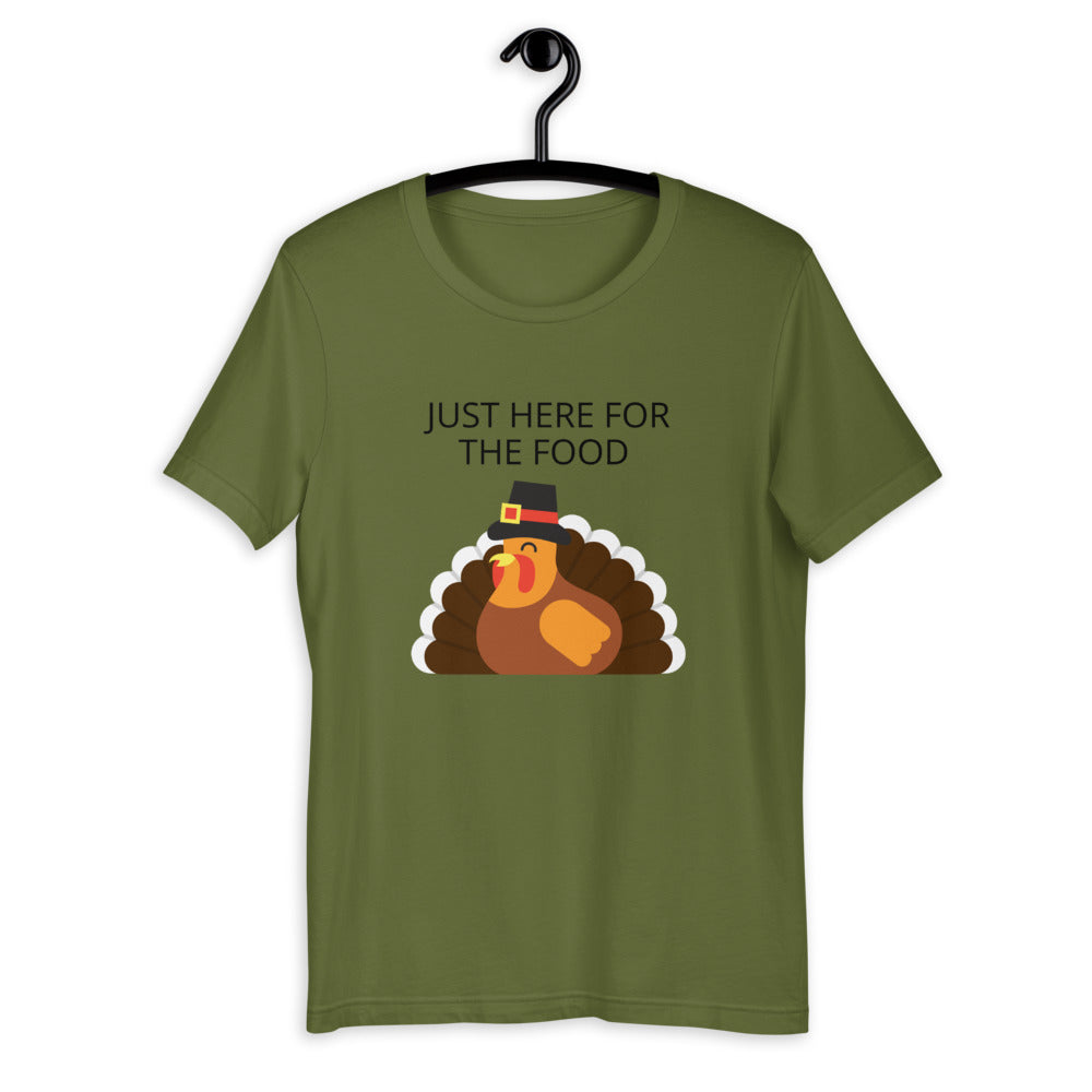 Just here for the food Short-Sleeve Unisex T-Shirt, Friendsgiving shirt, thanksgiving shirt, punny shirt
