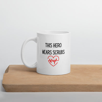 This hero wears scrubs mug, healthcare mug, nurse mug, essential mug, doctor mug, front line mug