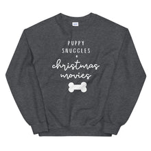 Load image into Gallery viewer, Puppy snuggles and christmas movies Unisex Sweatshirt, christmas shirt, punny shirt, holiday shirt
