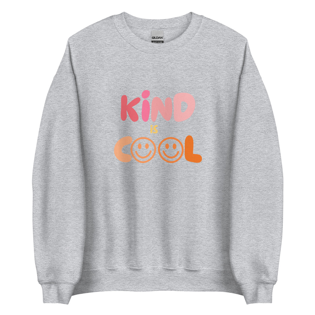Kind is cool Sweatshirt