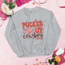 Load image into Gallery viewer, Pucker Up Cowboy Western Valentines Day Sweatshirt, Retro Valentines Shirt, Funny Shirt, Single Valentines, Country Shirt, Gift for Her
