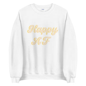 Yellow Happy AF Unisex Sweatshirt, happy shirt, cute shirt