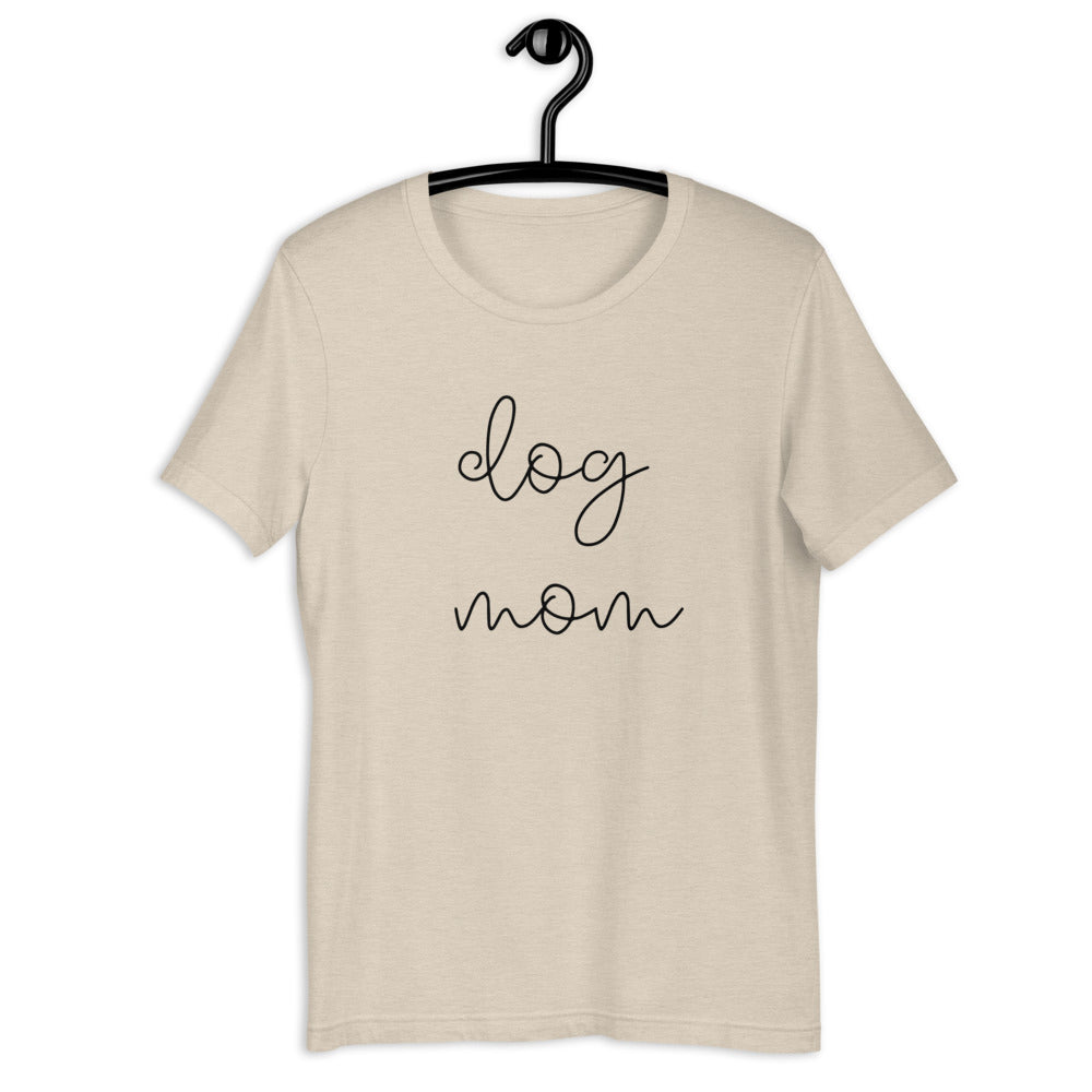 MULTIPLE COLORS dog mom Short-Sleeve Unisex T-Shirt, dog mom, cute shirt, gift for her
