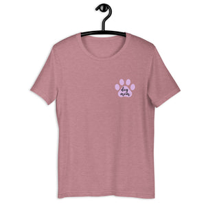 Dog mom purple paw Short-Sleeve Unisex T-Shirt, gift for her, mothers day