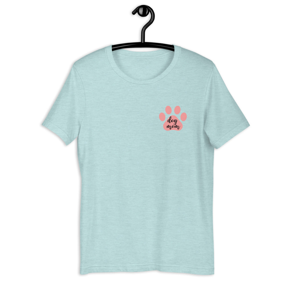 Dog mom pink paw Short-Sleeve Unisex T-Shirt, gift for her, mothers day