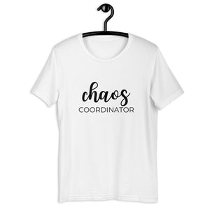 Chaos coordinator Short-Sleeve Unisex T-Shirt, gift for her, mothers day, fathers day, funny shirt, cute shirt