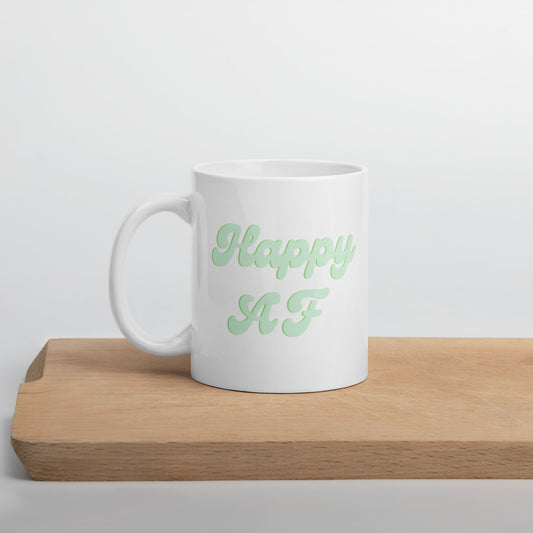 Green happy af mug, cute mug, happy, positive, cute mug
