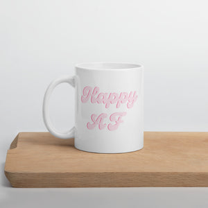 Pink happy af mug, happy mug, cute mug, positivity