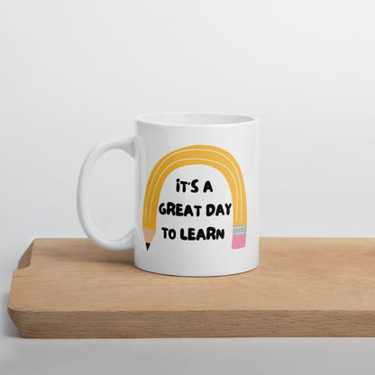 It's a great day to learn mug