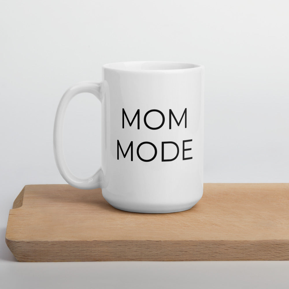 Mom mode mug, mothers day gift, gift for her, cute mug