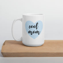 Load image into Gallery viewer, Cool mom blue heart mug, mothers day gift, gift for her, cute mug, boy mom
